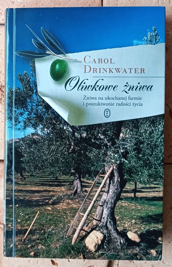 Carol Drinkwater • Cykl Oliwkowa farma [komplet 6 tomów] - okładka