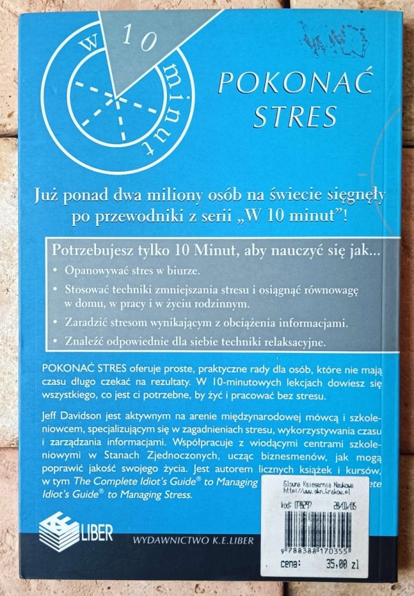 Pokonać stres. Praktyczny poradnik dla tych, którzy nie lubią tracić czasu - okładka