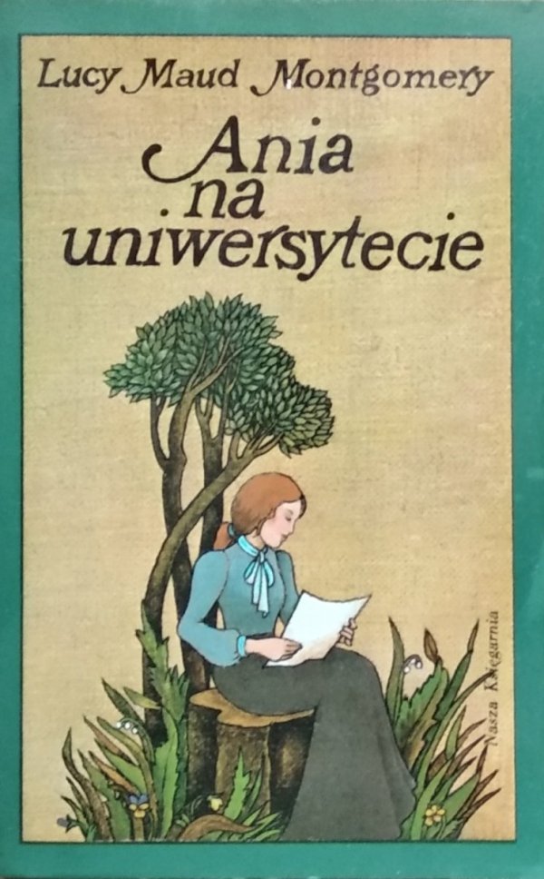L.M. Montgomery • Ania na uniwersytecie