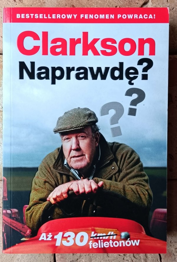 Jeremy Clarkson x8 Wściekły od urodzenia - W czym problem - Naprawdę? i inne - okładka