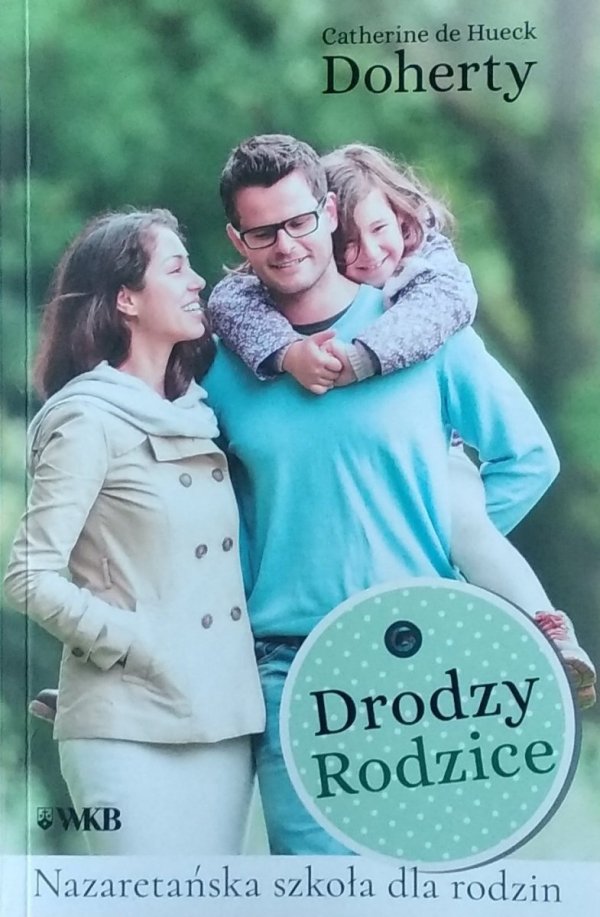 Catherine Doherty • Drodzy rodzice