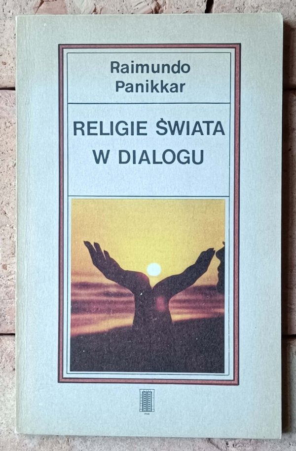 Raimundo Panikkar  • Religie świata w dialogu - okładka