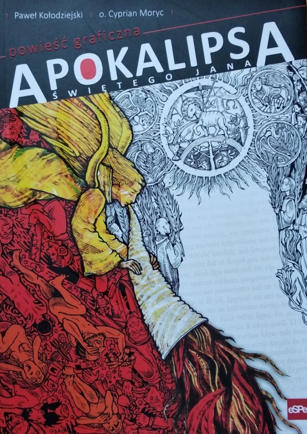 Paweł Kołodziejski • Apokalipsa świętego Jana powieść graficzna