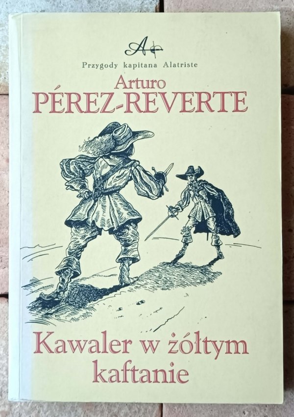 Arturo Parez Reverte x6 • Cykl Przygody kapitana Alatriste | komplet - okładka