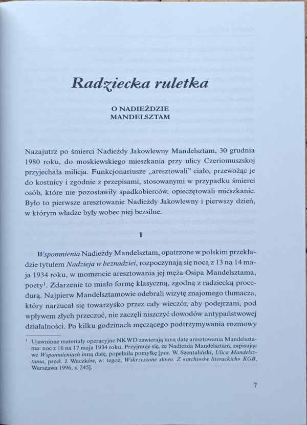 Radosław Romaniuk  One. Nadieżda Mandelsztam, Anna Iwaszkiewiczowa, Zofia Tołstojowa, Maria Kasprowiczowa