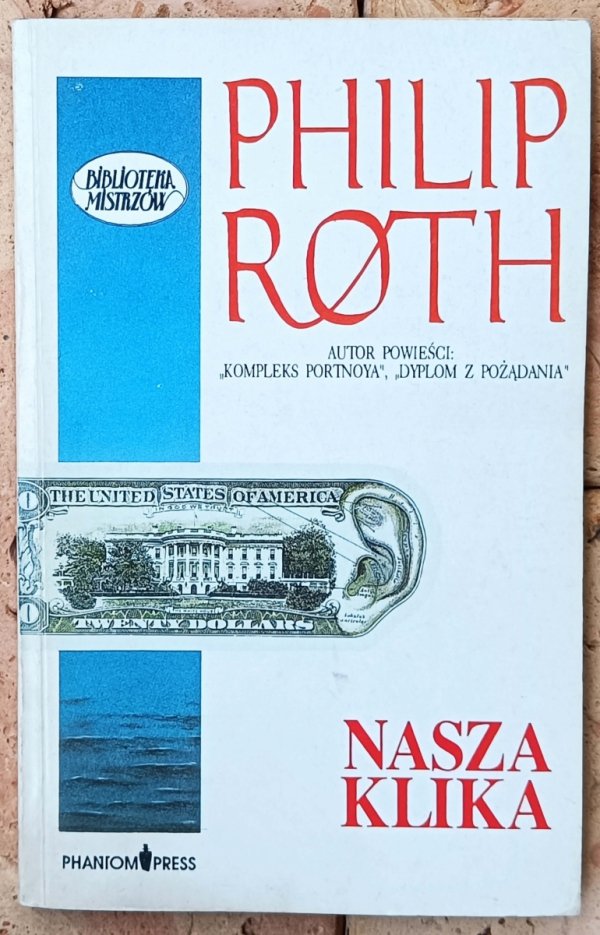 Philip Roth • Nasza klika