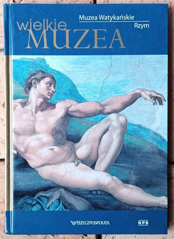 Wielkie Muzea  Muzea Watykańskie. Rzym - okładka