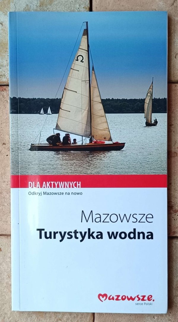 Sylwia Kulczyk • Mazowsze Turystyka Wodna - okładka
