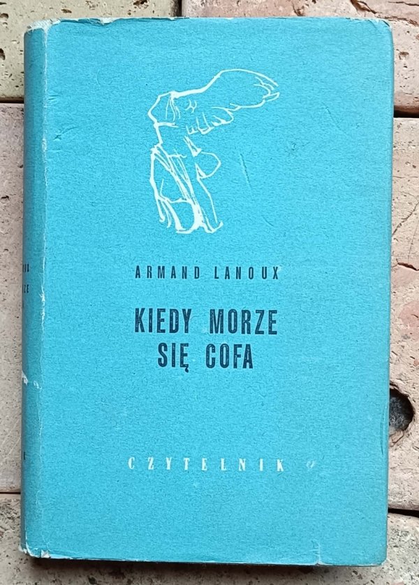  Armand Lanoux - Kiedy morze się cofa