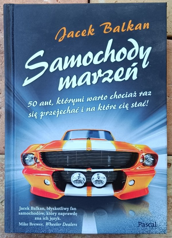 Jacek Balkan • Samochody marzeń