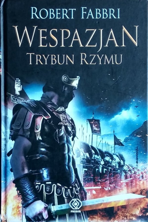 Robert Fabbri • Wespazjan. Trybun Rzymu