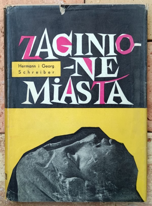 Hermann Schreiber  Zaginione miasta
