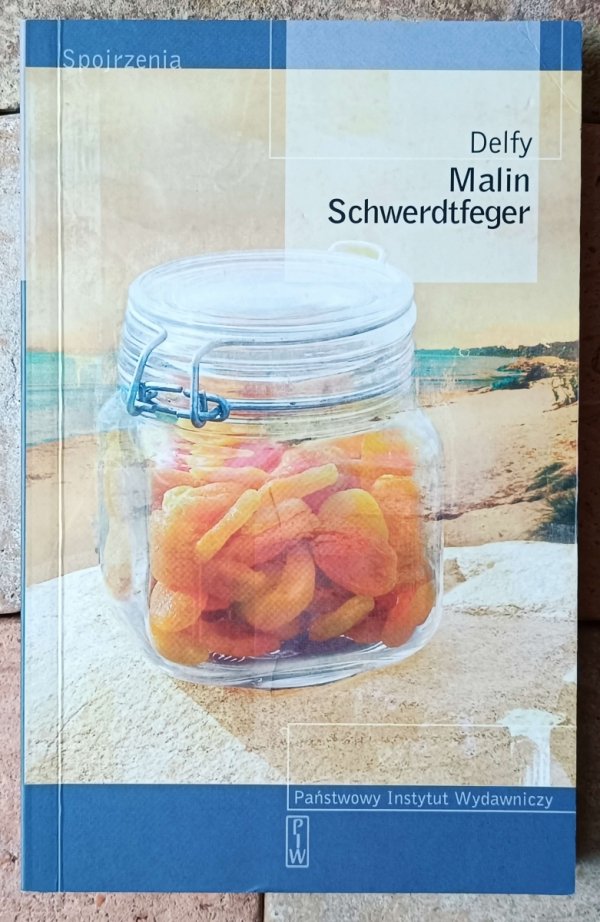 Malin Schwerdtfeger • Delfy - okładka