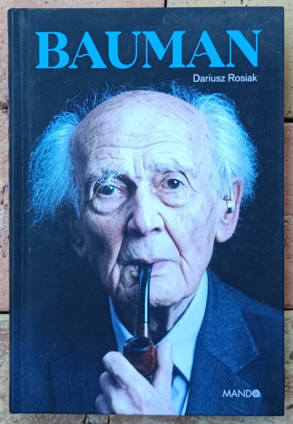 Dariusz Rosiak • Bauman