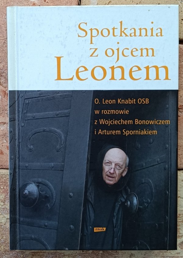 O. Leon Knabit  Spotkania z ojcem Leonem