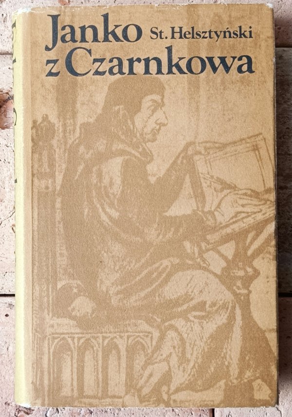 Stanisław Helsztyński • Janko z Czarnkowa - okładka
