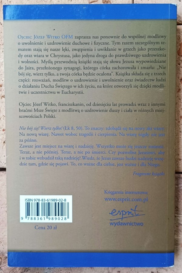 Józef Witko • Nie bój się wierz tylko