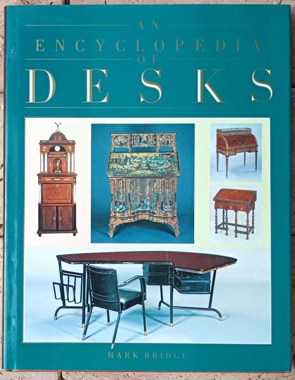Mark Bridge An Encyclopedia of Desks - okladka