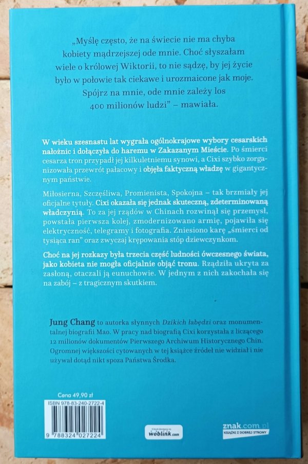 Jung Chang Cesarzowa wdowa Cixi. Konkubina, która stworzyła współczesne Chiny 