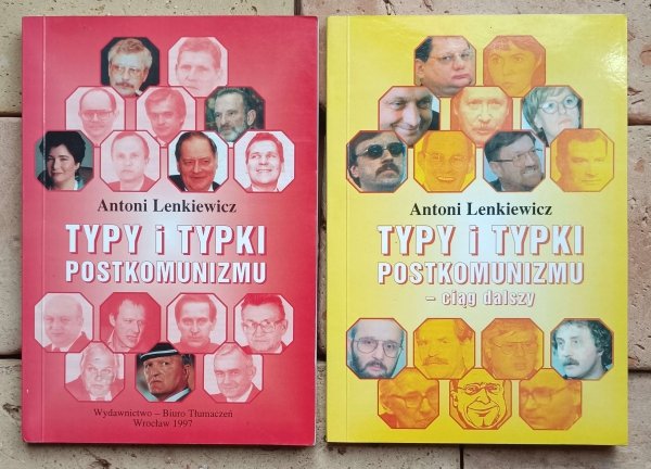 Antoni Lenkiewicz - Typy i typki postkomunizmu + ciąg dalszy