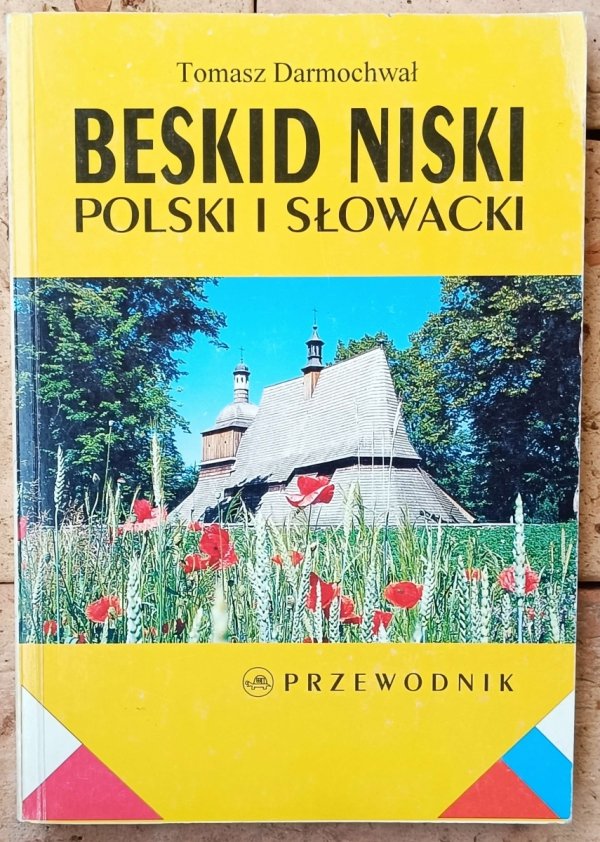 Tomasz Darmochwał • Beskid Niski. Polski i słowacki