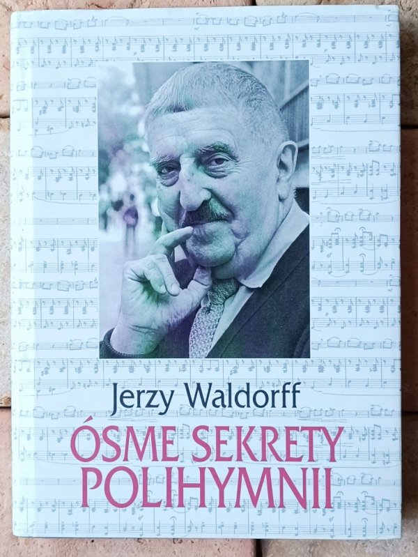 Jerzy Waldorff • Ósme sekrety polihymnii - okładka