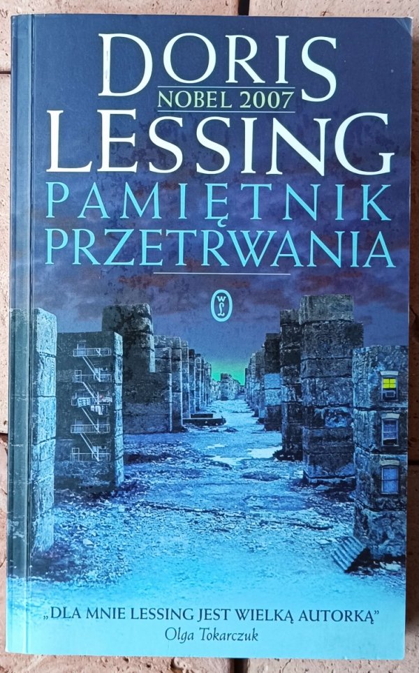 Doris Lessing Pamiętnik przetrwania [Nobel 2007] - okładka