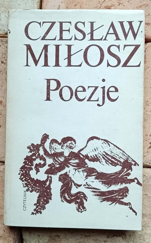 Czesław Miłosz - Poezje 
