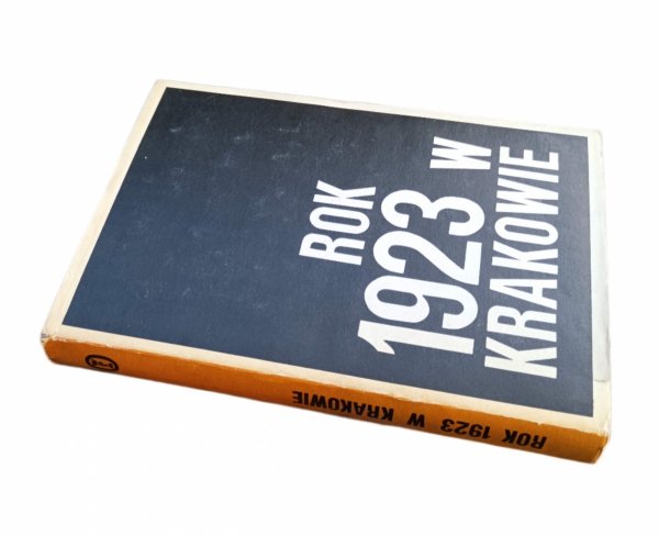 Józef Buszko  Rok 1923 w Krakowie [dedykacja autorska]