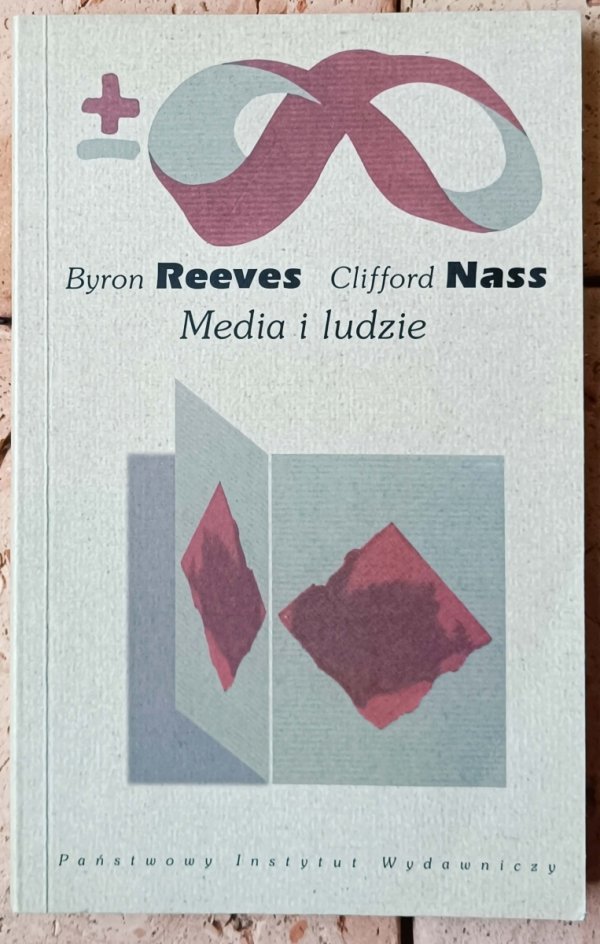 Byron Reeves Clifford Nass  Media i ludzie - okladka