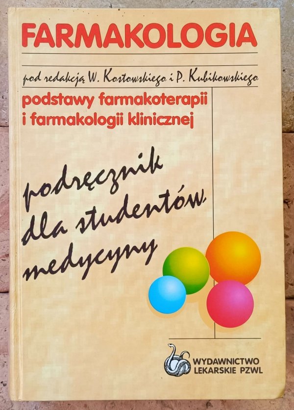 Wojciech Kostowski • Farmakologia
