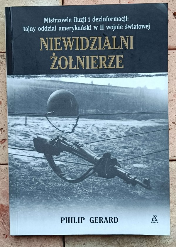 Philip Gerard - Niewidzialni żołnierze 