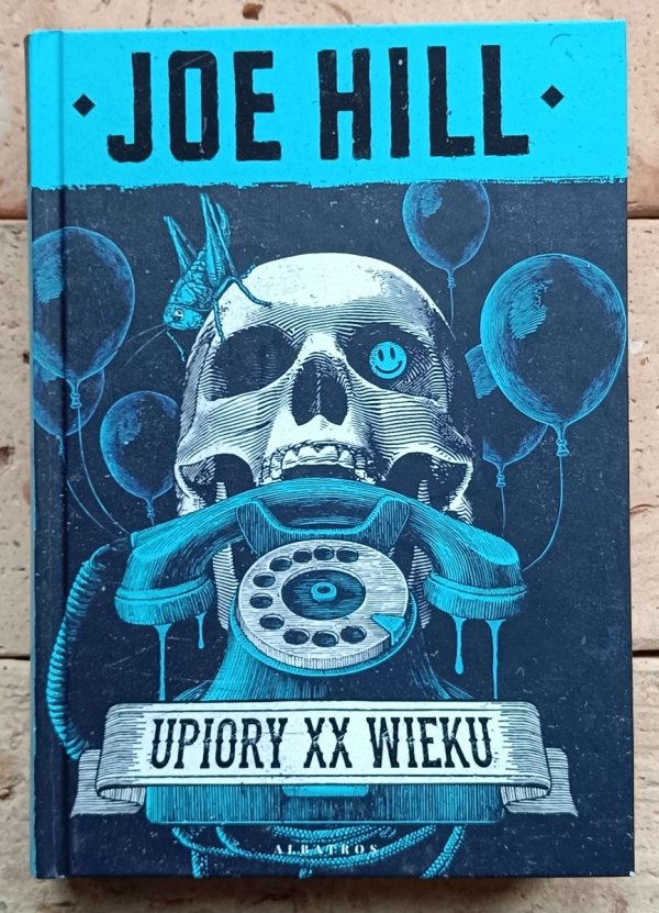 Joe Hill - Upiory XX wieku - okładka