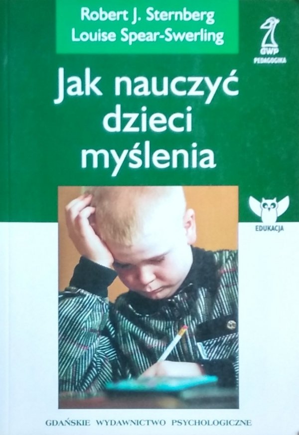 Robert Sternberg • Jak nauczyć dzieci myślenia