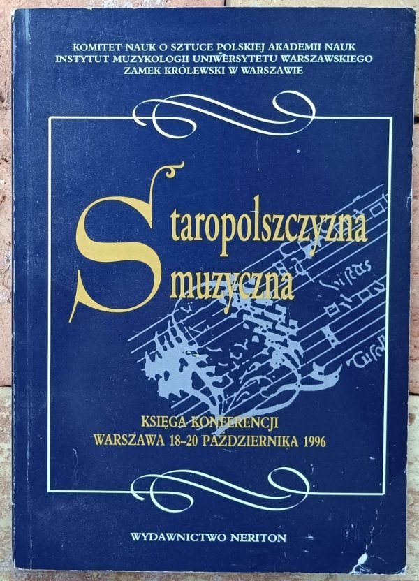 Mirosław Perz  Staropolszczyzna muzyczna. Księga konferencji