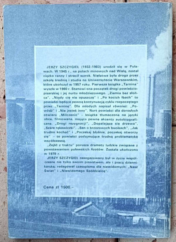 Jerzy Szczygieł • Zejść z traktu