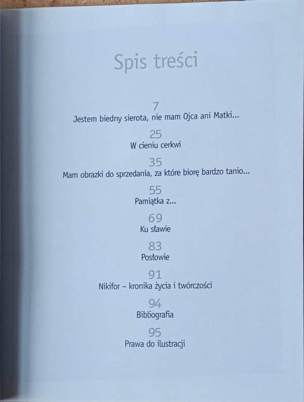 Barbara Banaś • Nikifor [Ludzie, czasy, dzieła] - spis treści