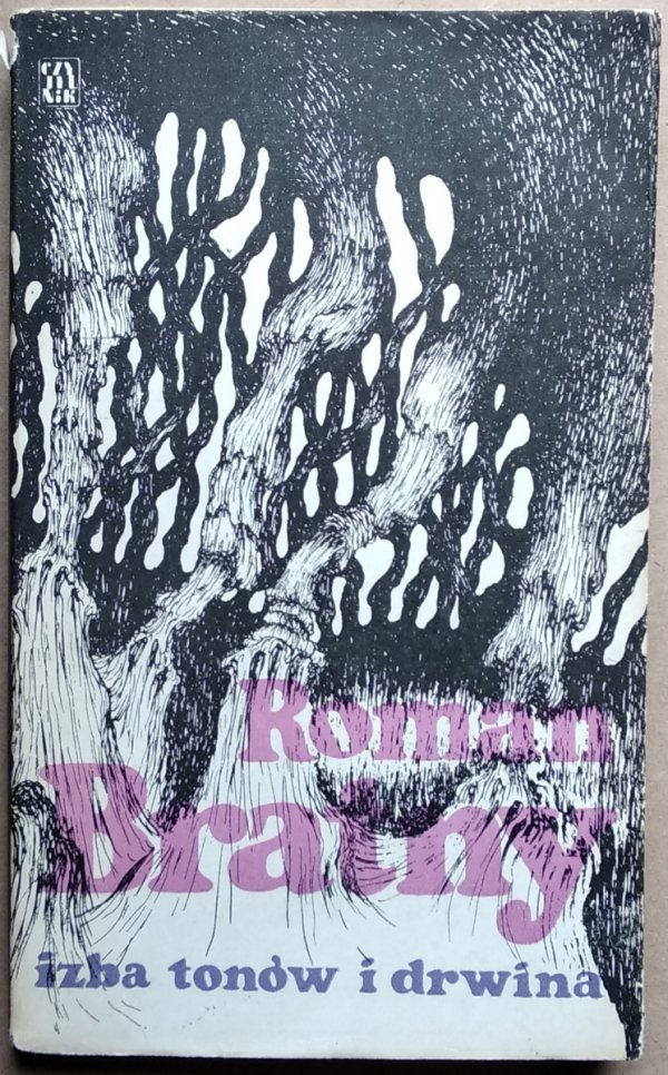 Roman Bratny • Izba tonów i drwina