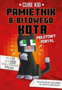 Fioletowy portal pamiętnik 8-bitowego kota Minecraft pamiętnik 8 bitowego wojownika Tom 7