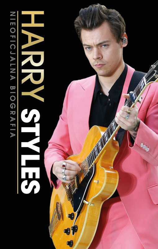 Harry styles nieoficjalna biografia