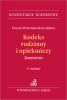 Kodeks rodzinny i opiekuńczy. Komentarz