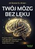 Twój mózg bez lęku