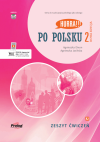 Hurra Po Polsku 2. Zeszyt ćwiczeń. Nowa edycja + CD mp3 + aplikacja