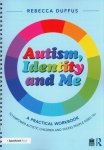 Autism, Identity and Me