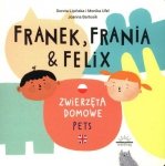 Franek Franio Felix Zwierzęta domowe