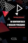 W konfrontacji z ideałem porządku