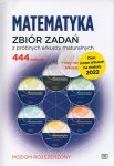 Matematyka Zbiór zadań z próbnych arkuszy maturalnych Poziom rozszerzony