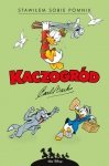 Kaczogród Carl Barks Stawiłem sobie pomnik i inne historie z roku 1952