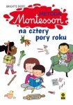 Metoda Montessori na cztery pory roku