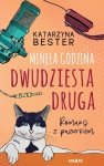 Minęła godzina dwudziesta druga.